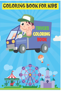 Trucks Coloring Book For Kids
