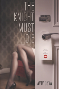 Knight Must Die