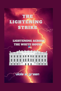 Lightening Strike