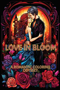 Love in Bloom