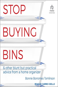 Stop Buying Bins