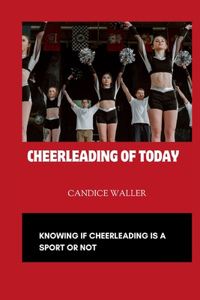 Cheerleading of Today