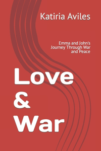 Love & War