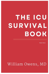 The ICU Survival Book