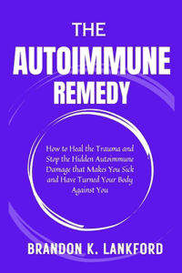 Autoimmune Remedy