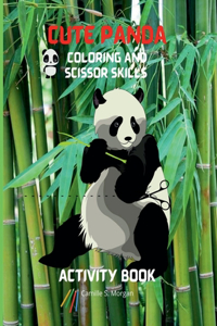 Cute Panda Coloring and Scissor Skills Activity Book