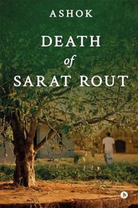 Death of Sarat Rout