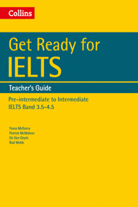 Collins English for IELTS: Get Ready for IELTS Teacher's Guide