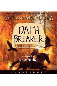 Chronicles of Ancient Darkness #5: Oath Breaker