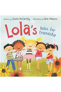 Lola's Rules for Friendship