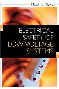 Electrical Safety of Low-Voltage Systems