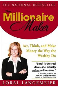The Millionaire Maker