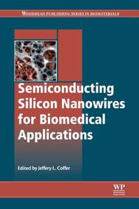 Semiconducting Silicon Nanowires for Biomedical Applications