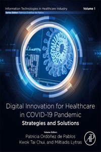 Digital Innovation for Healthcare in Covid-19 Pandemic: Strategies and Solutions