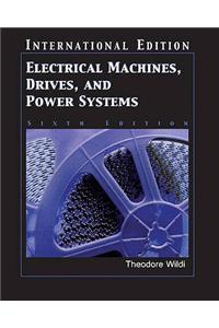 Electrical Machines, Drives and Power Systems