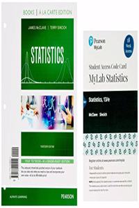 Statistics, Loose-Leaf Edition Plus Mylab Statistics with Pearson Etext -- 18 Week Access Card Package