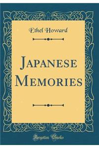 Japanese Memories (Classic Reprint)