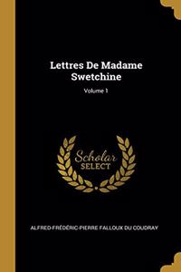 Lettres De Madame Swetchine; Volume 1