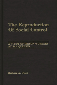 Reproduction of Social Control