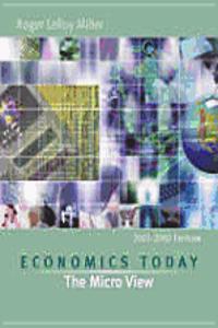 Economics Today, 2001-2002 Edition, The Micro View