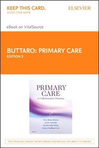 Primary Care - Elsevier eBook on Vitalsource (Retail Access Card): A Collaborative Practice