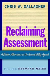 Reclaiming Assessment