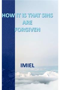 How It Is That Sins Are Forgiven