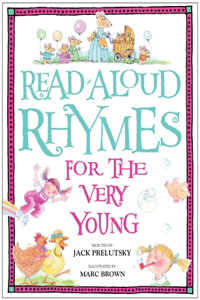 Read-Aloud Rhymes for the Very Young