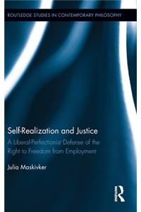 Self-Realization and Justice