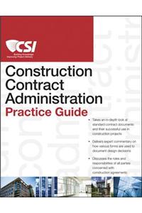 CSI Construction Contract Administration Practice Guide