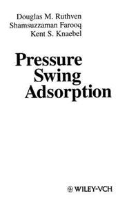 Pressure Swing Adsorption