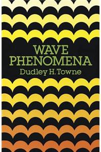 Wave Phenomena