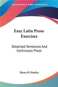 Easy Latin Prose Exercises