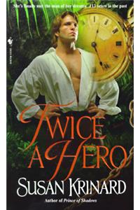 Twice a Hero