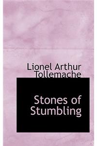 Stones of Stumbling