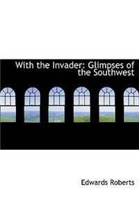 With the Invader