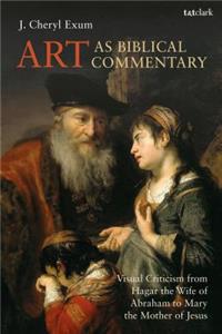 Art as Biblical Commentary