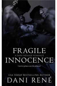 Fragile Innocence