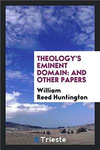 Theology's Eminent Domain