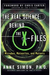 Real Science Behind the X-Files