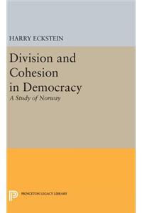 Division and Cohesion in Democracy