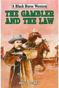 The Gambler and the Law
