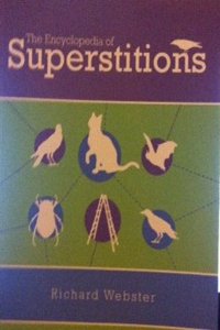 The Encyclopedia of Superstitions