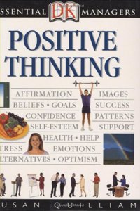 DK Essential Managers: Positive Thinking
