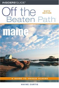 Maine Off the Beaten Path