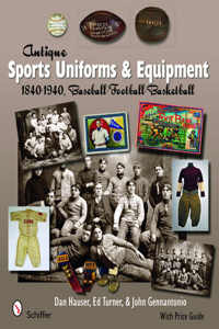 Antique Sports Uniforms & Equipment