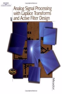 Analog Signal Processing with Laplace Transforms and Active Filter Design