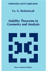 Stability Theorems in Geometry and Analysis