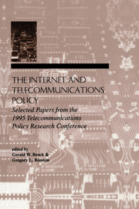 Internet and Telecommunications Policy