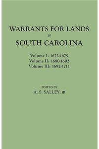 Warrants for Lands in South Carolina. Volumes I, II, III